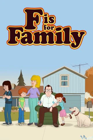 Chuyện gia đình (Phần 2) | F is for Family (Season 2) (2017)