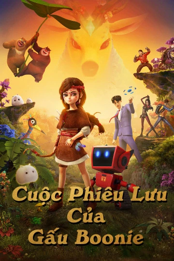 Chuyến Phiêu Lưu Của Gấu | Boonie Fantastica (2016)