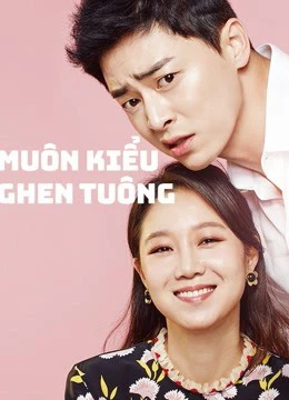 Muôn Kiểu Ghen Tuông | Jealousy Incarnate (2016)