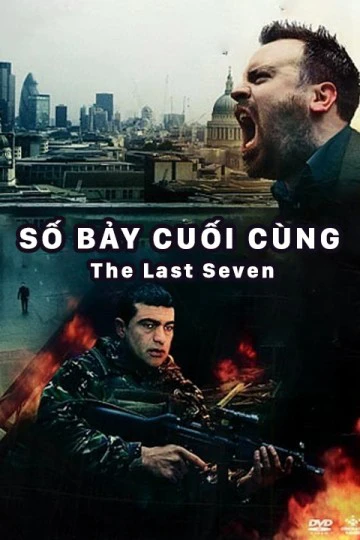 Số Bảy Cuối Cùng | The Last Seven (2013)