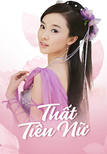 Thất Tiên Nữ | Hoan Thiên Hỷ Địa Thất Tiên Nữ (2004)