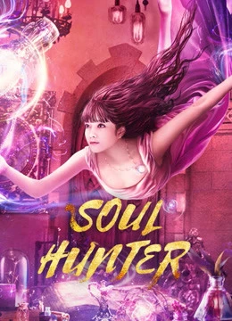 Tru Niệm Sư | Soul Hunter (2020)